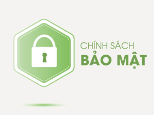 Chính sách bảo mật thông tin